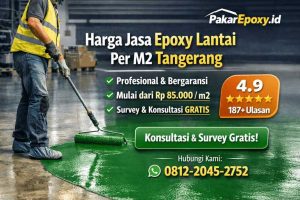 harga jasa epoxy lantai per m2 tangerang